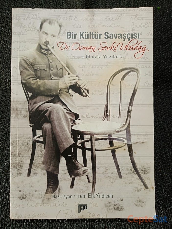 BİR KÜLTÜR SAVAŞÇISI Dr. OSMAN ŞEVKİ ULUDAĞ MUSİKİ YAZILARI +CD EKİ İLE YENİ KİTAP.. - İstanbul Beşiktaş